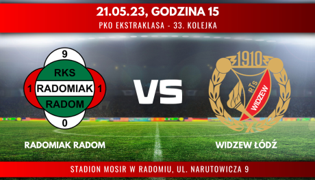 Radomiak Radom - Widzew Łódź (relacja LIVE)