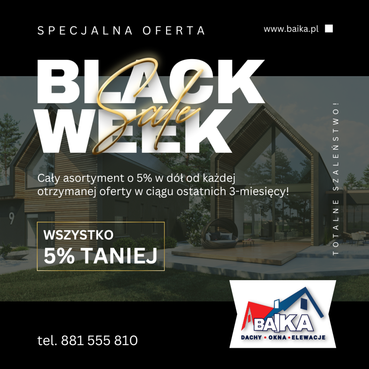Black Week w BAiKA – Dachy, Okna, Elewacje